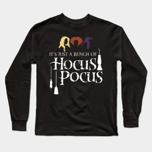 It's just a bunch of Hocus Pocus Long Sleeve T-Shirt